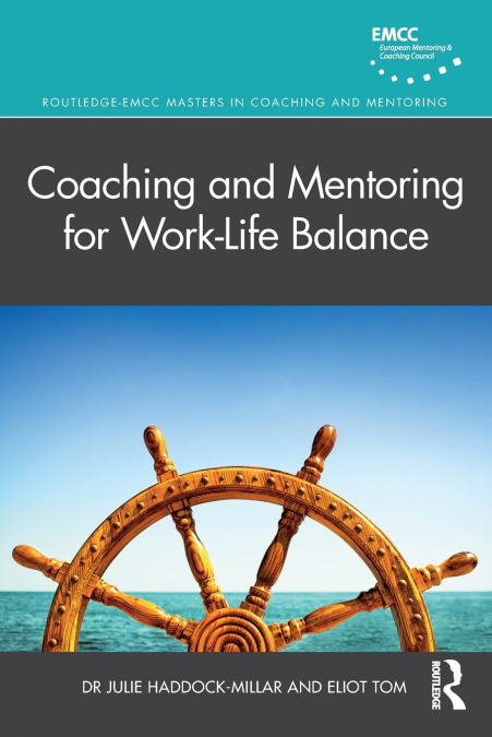 COACHING AND MENTORING FOR WORK-LIFE BALANCE