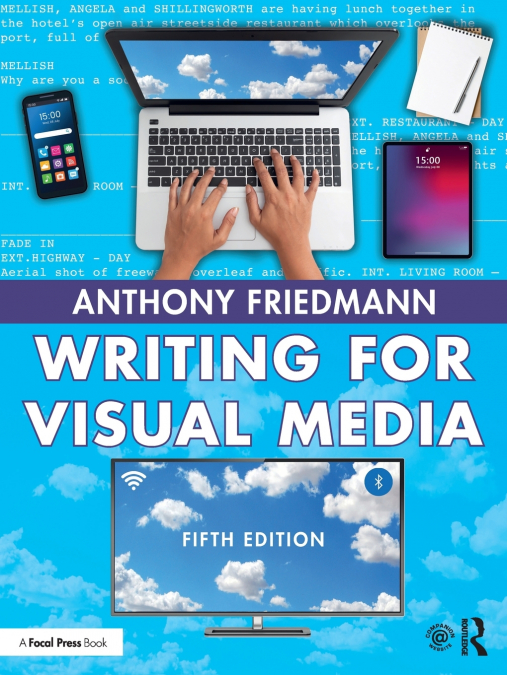 WRITING FOR VISUAL MEDIA