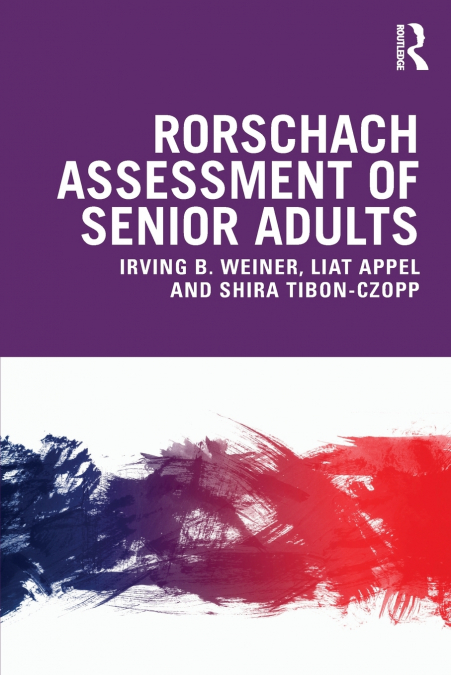 RORSCHACH ASSESSMENT OF SENIOR ADULTS