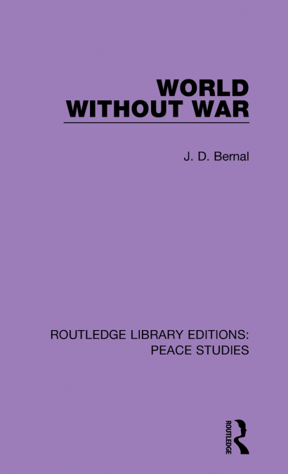 WORLD WITHOUT WAR