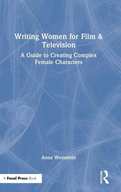WRITING WOMEN FOR FILM & TELEVISION