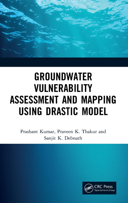 GROUNDWATER VULNERABILITY ASSESSMENT AND MAPPING USING DRAST