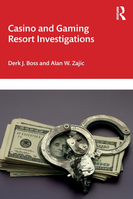 CASINO AND GAMING RESORT INVESTIGATIONS