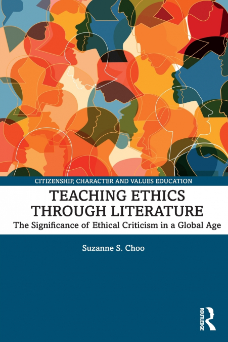 TEACHING ETHICS THROUGH LITERATURE
