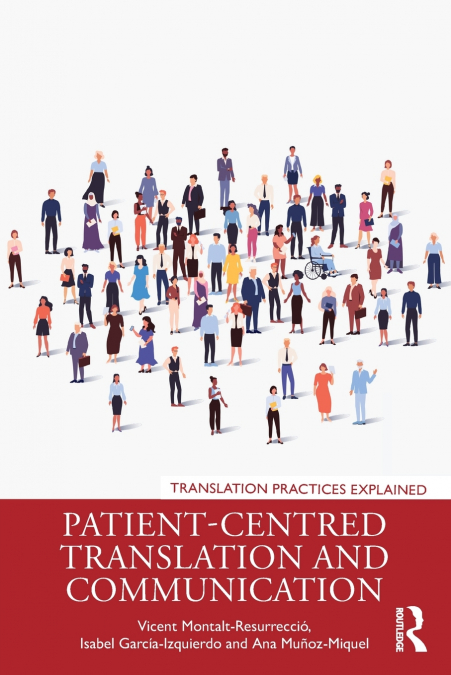 PATIENT-CENTRED TRANSLATION AND COMMUNICATION