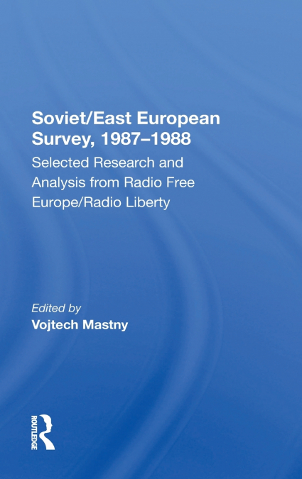 SOVIET/EAST EUROPEAN SURVEY, 1987-1988
