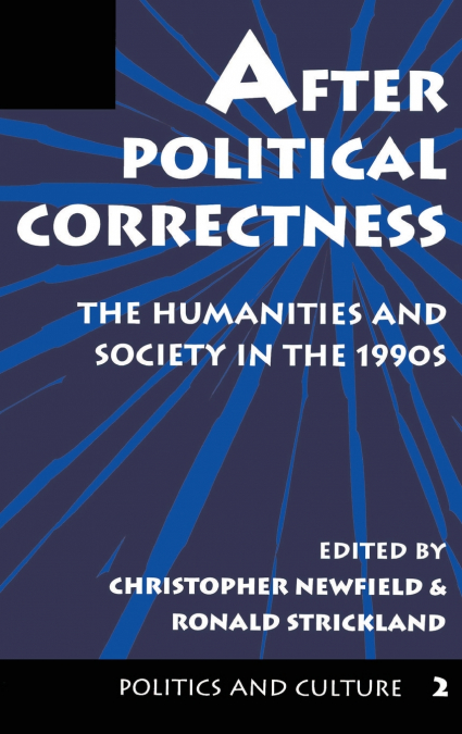 AFTER POLITICAL CORRECTNESS