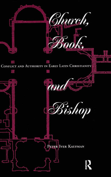 CHURCH, BOOK, AND BISHOP