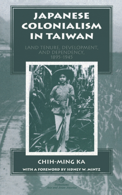 JAPANESE COLONIALISM IN TAIWAN