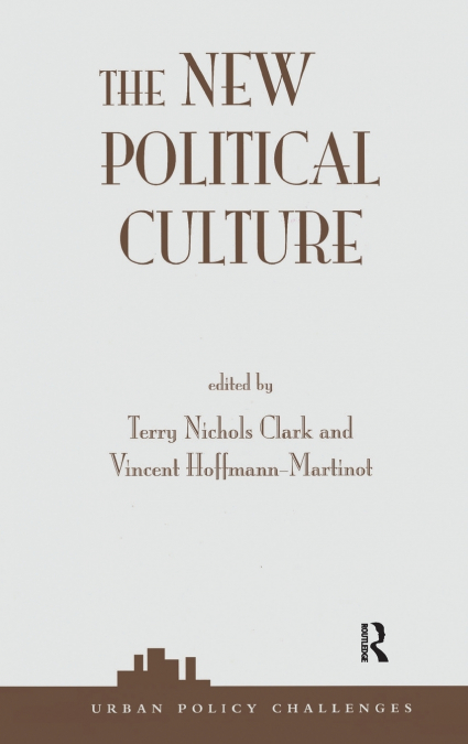 THE NEW POLITICAL CULTURE