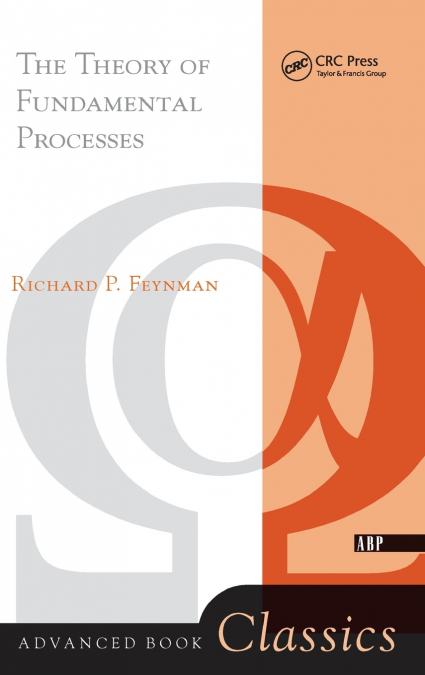 THEORY OF FUNDAMENTAL PROCESSES