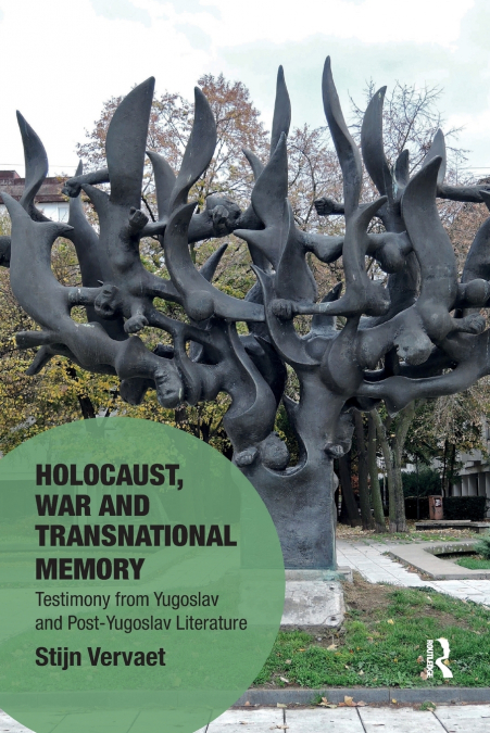 HOLOCAUST, WAR AND TRANSNATIONAL MEMORY