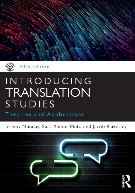 INTRODUCING TRANSLATION STUDIES