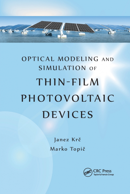 OPTICAL MODELING AND SIMULATION OF THIN-FILM PHOTOVOLTAIC DE