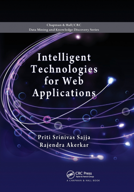 INTELLIGENT TECHNOLOGIES FOR WEB APPLICATIONS