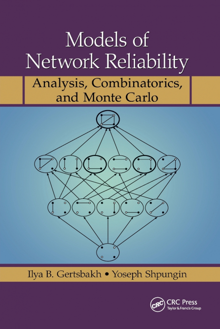 MODELS OF NETWORK RELIABILITY
