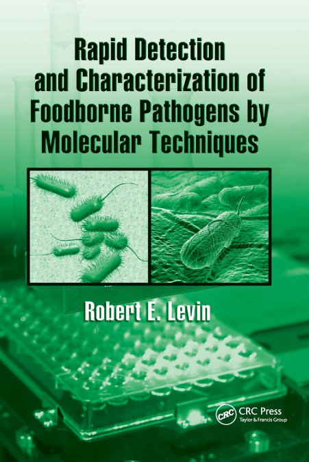 RAPID DETECTION AND CHARACTERIZATION OF FOODBORNE PATHOGENS