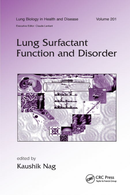 LUNG SURFACTANT FUNCTION AND DISORDER