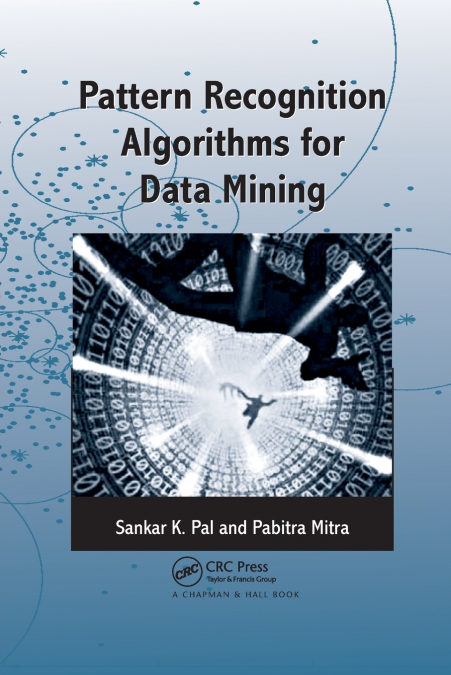 PATTERN RECOGNITION ALGORITHMS FOR DATA MINING