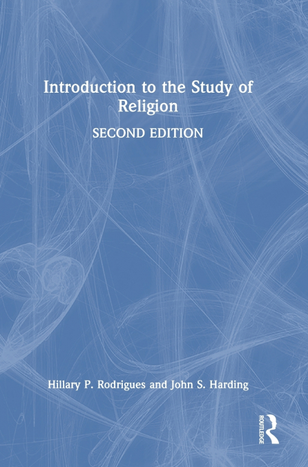 INTRODUCTION TO THE STUDY OF RELIGION
