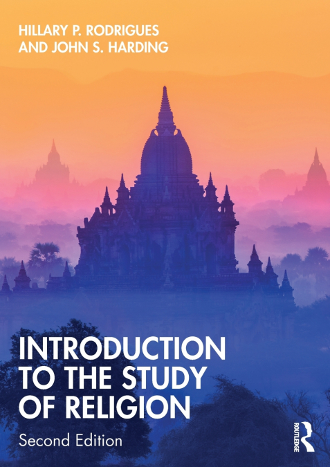 INTRODUCTION TO THE STUDY OF RELIGION