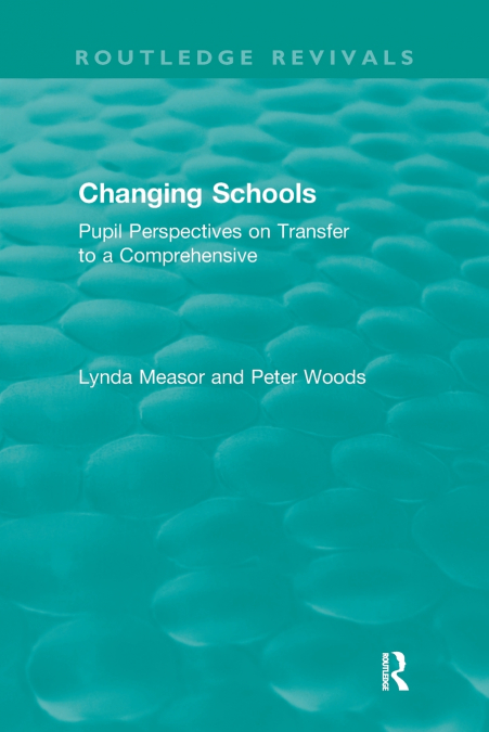 CHANGING SCHOOLS