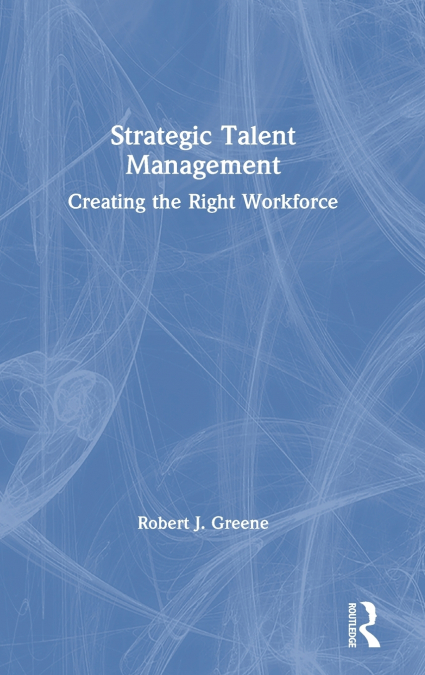 STRATEGIC TALENT MANAGEMENT