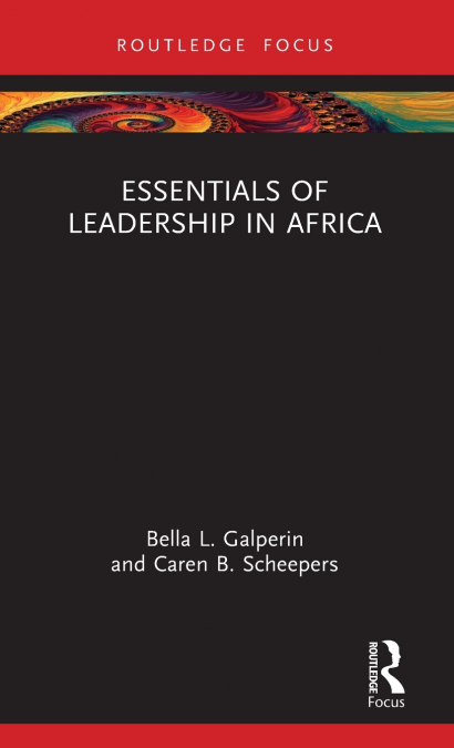 ESSENTIALS OF LEADERSHIP IN AFRICA