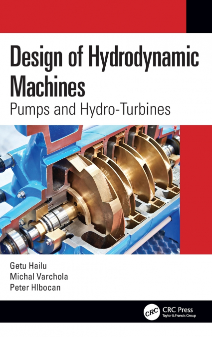 DESIGN OF HYDRODYNAMIC MACHINES