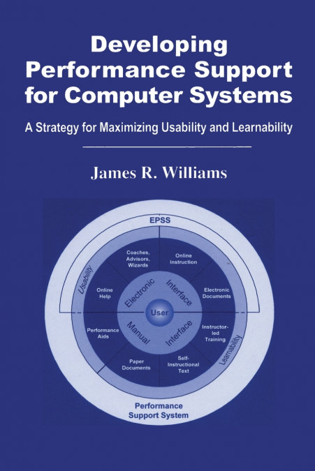 DEVELOPING PERFORMANCE SUPPORT FOR COMPUTER SYSTEMS