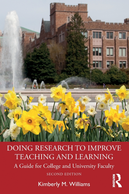 DOING RESEARCH TO IMPROVE TEACHING AND LEARNING
