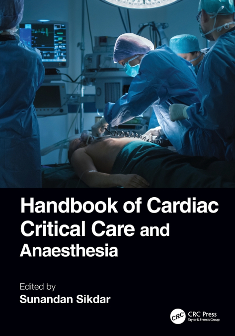HANDBOOK OF CARDIAC CRITICAL CARE AND ANAESTHESIA