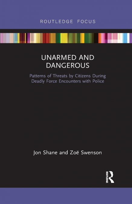 UNARMED AND DANGEROUS