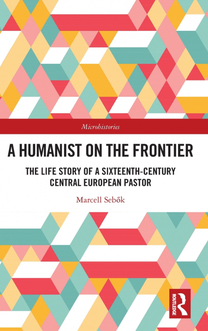A HUMANIST ON THE FRONTIER