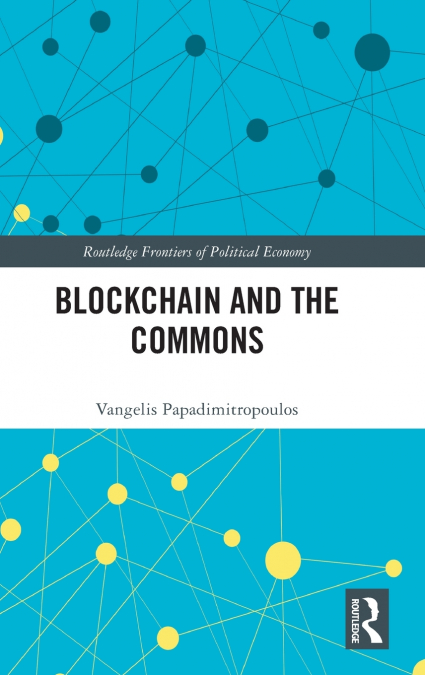 BLOCKCHAIN AND THE COMMONS