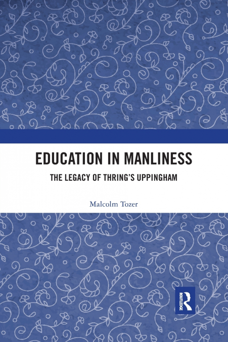 EDUCATION IN MANLINESS