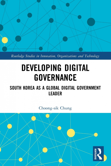 DEVELOPING DIGITAL GOVERNANCE