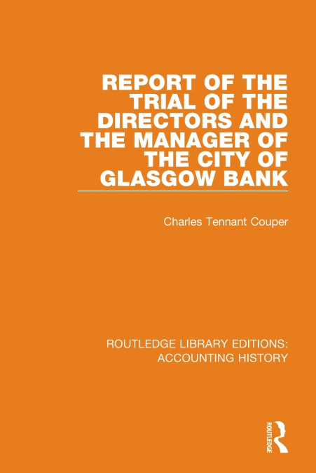 REPORT OF THE TRIAL OF THE DIRECTORS AND THE MANAGER OF THE