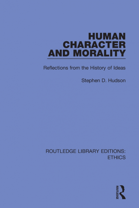 HUMAN CHARACTER AND MORALITY