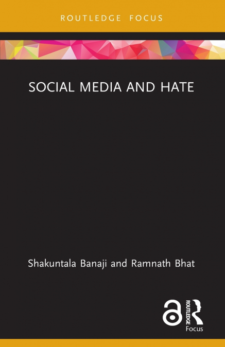 SOCIAL MEDIA AND HATE