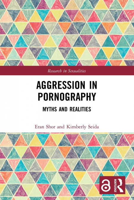 AGGRESSION IN PORNOGRAPHY