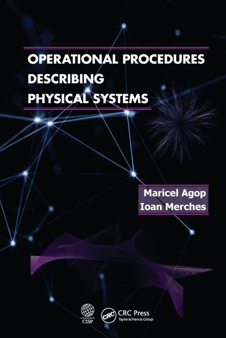 OPERATIONAL PROCEDURES DESCRIBING PHYSICAL SYSTEMS