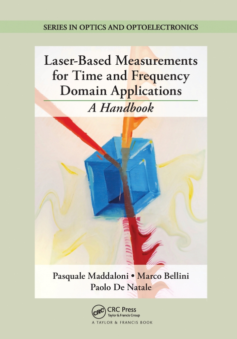 LASER-BASED MEASUREMENTS FOR TIME AND FREQUENCY DOMAIN APPLI