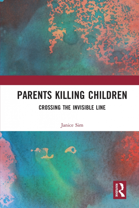 PARENTS KILLING CHILDREN