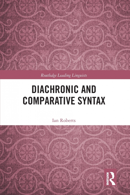DIACHRONIC AND COMPARATIVE SYNTAX