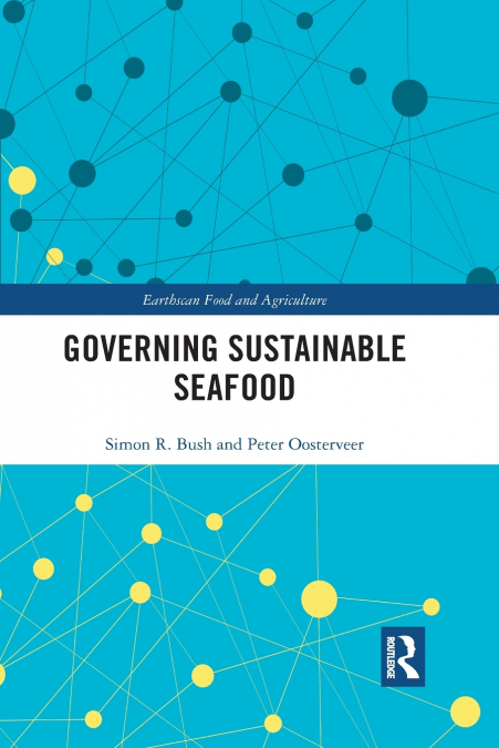 GOVERNING SUSTAINABLE SEAFOOD