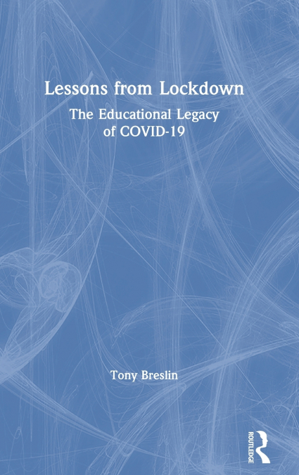 LESSONS FROM LOCKDOWN