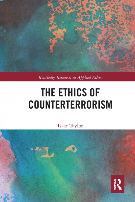 THE ETHICS OF COUNTERTERRORISM