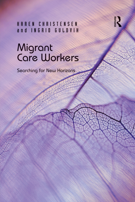 MIGRANT CARE WORKERS