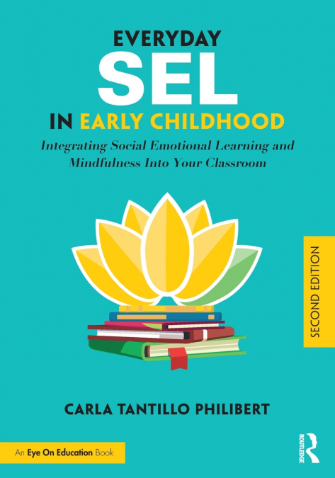 EVERYDAY SEL IN EARLY CHILDHOOD